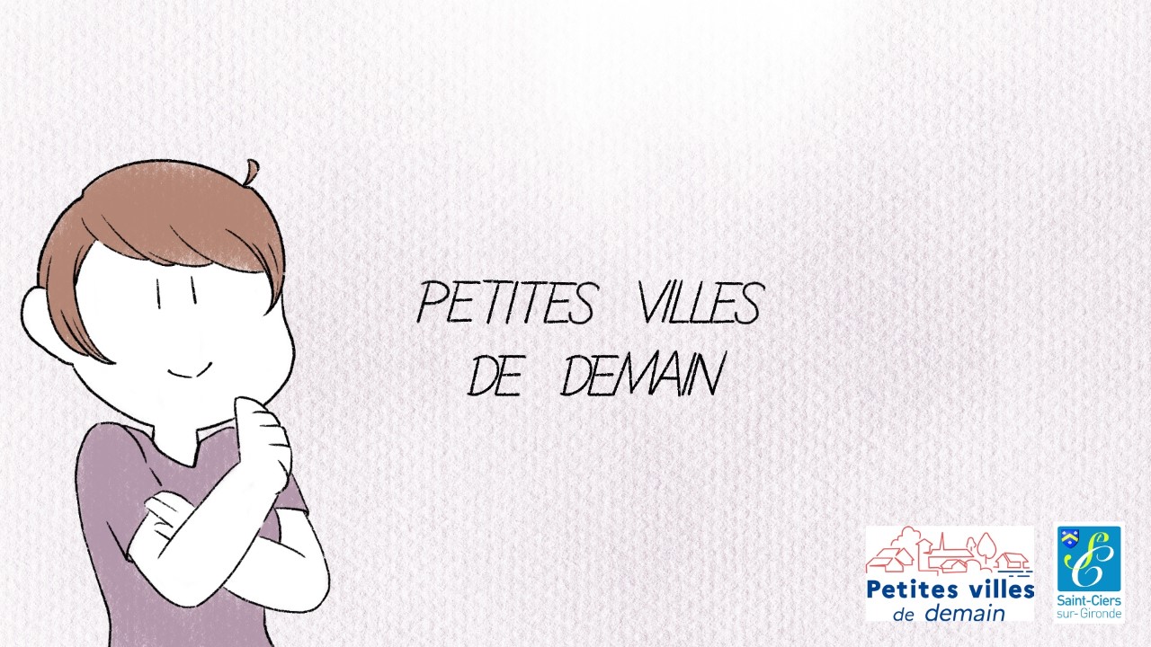 🎥 Un court-métrage d'animation sur le programme "Petites villes de Demain" à Saint-Ciers-sur-Gironde !